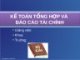 Bài giảng Kế toán tổng hợp và báo cáo tài chính