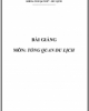 Bài giảng Tổng quan du lịch và khách sạn: Chương 3