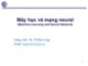 Bài giảng Máy học và mạng neural: Bài 1 - TS. Vũ Đức Lung