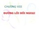 Bài giảng Đường lối cách mạng của Đảng Cộng sản Việt Nam: Chương 8 - Nguyễn Đình Quốc Cường