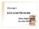Bài giảng Tín dụng ngân hàng 1: Chương 3 - Học viện Ngân hàng