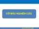 Bài giảng Nghiên cứu khoa học - Bài 17: Cỡ mẫu nghiên cứu