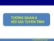Bài giảng Nghiên cứu khoa học - Bài 10: Tương quan và hồi qui tuyến tính