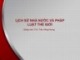 Bài giảng Lịch sử nhà nước và pháp luật thế giới: Bài 6 - ThS. Trần Hồng Nhung