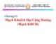 Bài giảng Cơ sở kỹ thuật điện - Chương 13: Mạch khuếch đại cộng hưởng