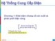 Bài giảng Hệ thống cung cấp điện: Chương 1 - TS. Nguyễn Đức Tuyên