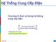 Bài giảng Hệ thống cung cấp điện: Chương 9 - TS. Nguyễn Đức Tuyên