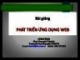 Bài giảng Phát triển ứng dụng web: Chương 1 - Lê Đình Thanh