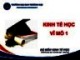 Bài giảng Kinh tế học vĩ mô 1 - Chương 0: Giới thiệu học phần (Năm 2022)