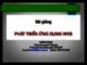 Bài giảng Phát triển ứng dụng web: Chương 0 - Lê Đình Thanh