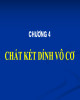 Bài giảng Vật liệu xây dựng - Chương 4: Chất kết dính